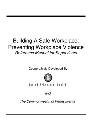 Workplace Violence Prevention Reference Manual for Supervisors