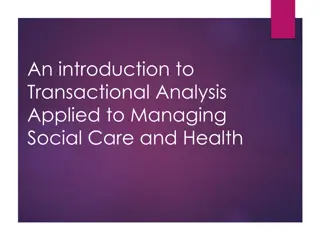 Transactional Analysis in Social Care and Health Management