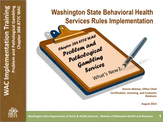 Washington State Behavioral Health Services Rules Implementation