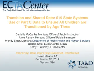 Ensuring Smooth Transition for Children Using Part C Data