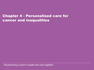 Addressing Inequalities in Personalised Cancer Care in London