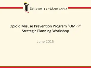 Strategic Planning Workshop for Opioid Misuse Prevention