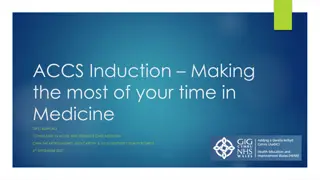 ACCS Induction: Important Curriculum Changes and Educational Opportunities in Medicine