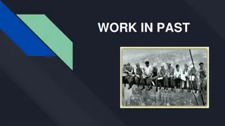 Evolution of Work: From Past to Present