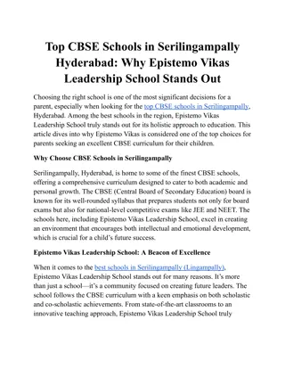 Top CBSE Schools in Serilingampally Hyderabad_ Why Epistemo Vikas Leadership School Stands Out