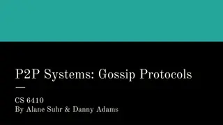 P2P Systems and Gossip Protocols in Distributed Computing