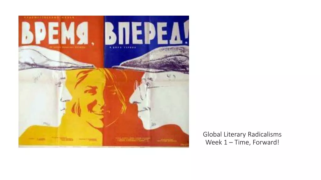 Global Literary Radicalisms in the Soviet Era