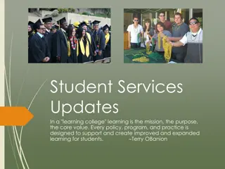 Student Services Updates in a Learning College