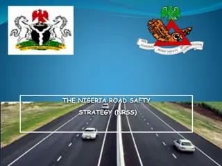 Enhancing Road Safety in Nigeria: The NRSS Strategy