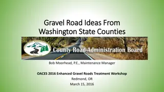 Innovations in Gravel Road Maintenance Across Washington State Counties