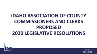 Idaho Association of County Commissioners Proposed 2020 Legislative Resolutions