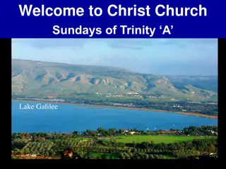 Welcome to Christ Church Sundays of Trinity at Lake Galilee