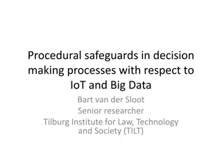 Procedural Safeguards in Decision-Making Processes with Respect to IoT and Big Data