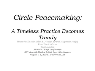 Circle Peacemaking: A Timeless Practice for Community Justice