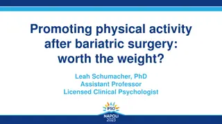 Exploring Physical Activity Benefits Post Bariatric Surgery