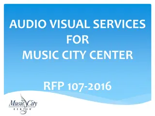 Audio Visual Services for Music City Center RFP 107-2016 Overview