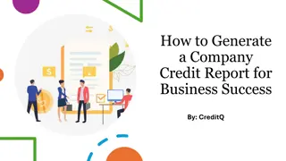 How to Generate a Company Credit Report for Business Success