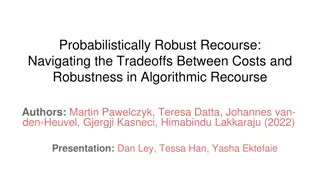 Navigating Tradeoffs in Algorithmic Recourse: A Probabilistic Approach