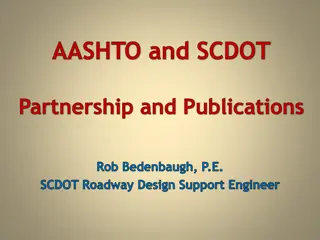 AASHTO and SCDOT Partnership