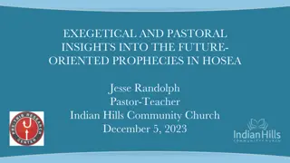 Future-Oriented Prophecies in Hosea: Exegetical and Pastoral Insights