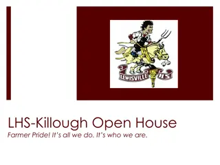 Celebrating Success: LHS-Killough Open House Highlights and Achievements