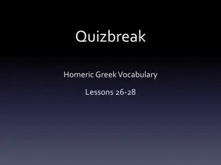 Homeric Greek Vocabulary Lessons 26-30: Learn Key Words and Meanings