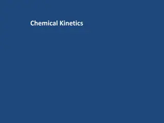 Chemical Kinetics: Reaction Rates and Activation Energy