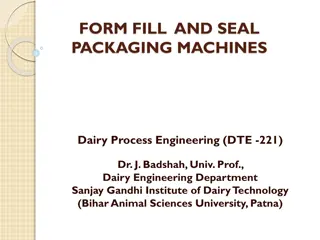 Form Fill and Seal Packaging Machines in Dairy Processing