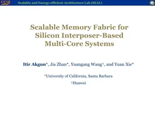 SEAL: Scalable Memory Fabric for Silicon Interposer-Based Systems