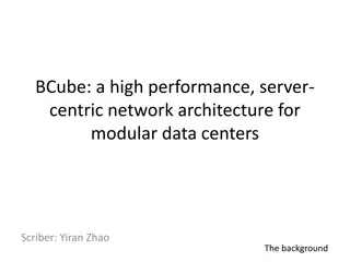 BCube Network Architecture for Data Centers