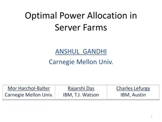 Optimal Power Allocation in Server Farms: A Study on Efficiency and Performance