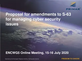 Proposal for Enhancing S-63 Cybersecurity Management