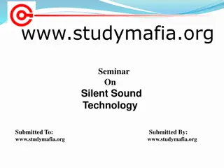 Exploring Silent Sound Technology: A Revolution in Communication