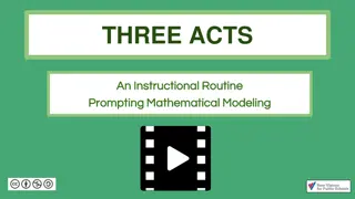 Mathematical Modeling through Three Acts: A Guided Problem-Solving Approach