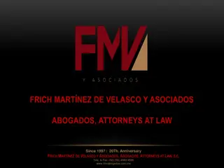 FRICH MARTÍNEZ DE VELASCO Y ASOCIADOS: Premier Law Firm in Mexico