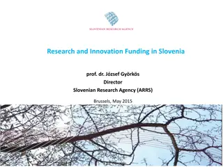 Research and Innovation Funding in Slovenia: Insights from ARRS Director