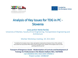 Analysis of Key Issues for Transport of Dangerous Goods in Slovenia