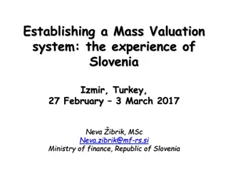 Establishing a Mass Valuation System: The Experience of Slovenia