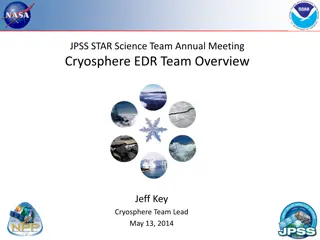 Cryosphere EDR Team Overview and Accomplishments in FY14