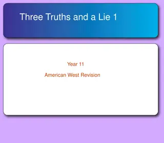 American West Revision - Three Truths and a Lie