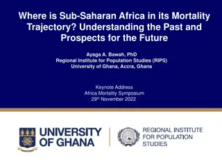 Sub-Saharan Africa's Mortality Trajectory: Past, Present, and Future Prospects