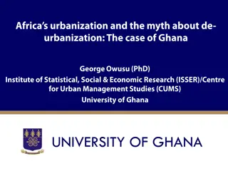 Urbanization Trends in Ghana: Demographic Shift and Development Challenges