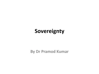 Sovereignty: Origins, Definitions, and Characteristics