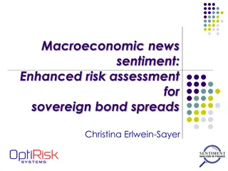 Enhancing Risk Assessment for Sovereign Bond Spreads with Macroeconomic News Sentiment