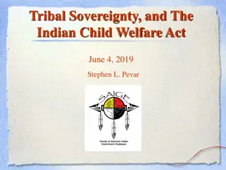 Tribal Sovereignty and the Indian Child Welfare Act