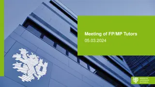 FP/MP Tutors Meeting: Feedback, Protocols, and Experiments Evaluation