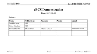 Implementation and Demonstration of eBCS Concept in IEEE 802.11-19/1999r0