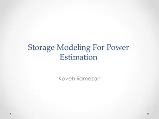 Understanding Storage Modeling for Power Estimation