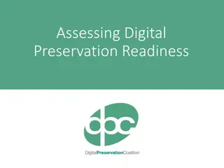 Assessing Digital Preservation Readiness: A Comprehensive Guide