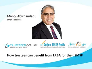 LRBA for SMSFs – Benefits and Considerations